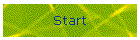 Start